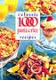 The Classic 1000 Pasta and Rice Recipes