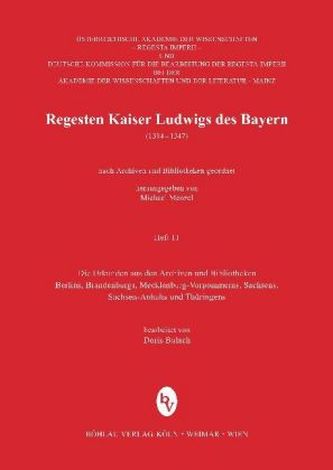 Regesten Kaiser Ludwigs des Bayern (1314-1347). H.11