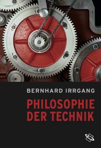 Philosophie der Technik