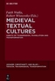 Medieval Textual Cultures