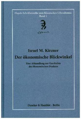 Der ökonomische Blickwinkel.