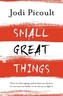 Small Great Things