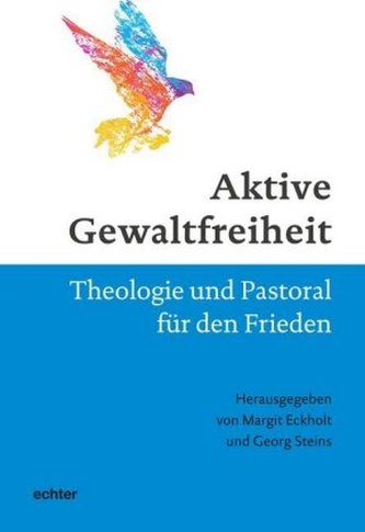 Aktive Gewaltfreiheit