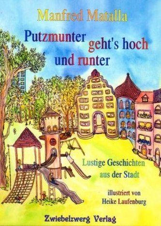 Putzmunter geht's hoch und runter