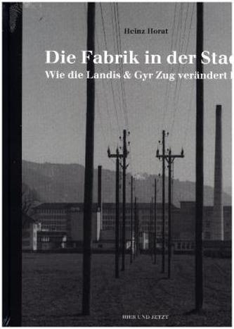 Die Fabrik in der Stadt