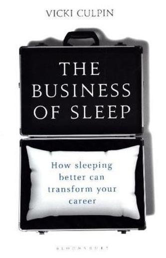The Business of Sleep