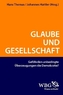 Glaube und Gesellschaft