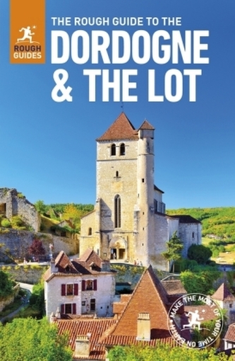 The Rough Guide to The Dordogne & the Lot