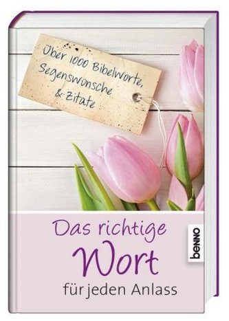 Das richtige Wort für jeden Anlass