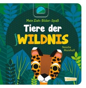Mein Zieh-Bilder-Spaß: Tiere der Wildnis