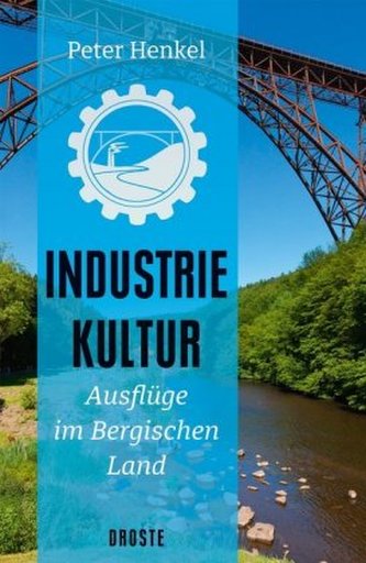 Industriekultur Industriekultur