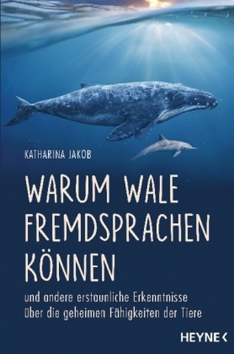 Warum Wale Fremdsprachen können