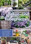 Balkon- und Kübelpflanzen
