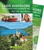 Lago Maggiore mit Comer und Luganer See - Zeit für das Beste