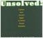 Unsolved!