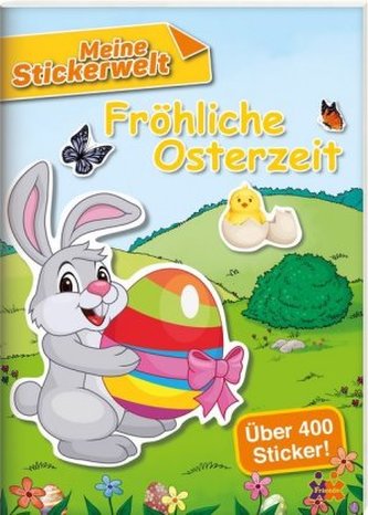 Meine Stickerwelt - Fröhliche Osterzeit
