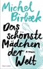 Das schönste Mädchen der Welt