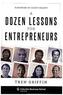 Dozen Lessons for Entrepreneurs