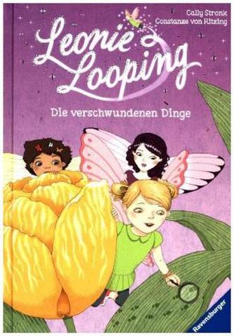 Leonie Looping - Die verschwundenen Dinge