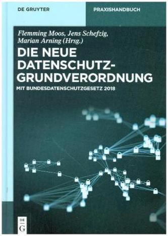 Die neue Datenschutzgrundverordnung