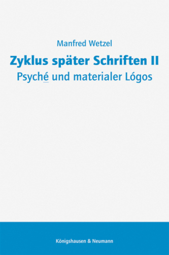 Zyklus später Schriften II.. Tl.2