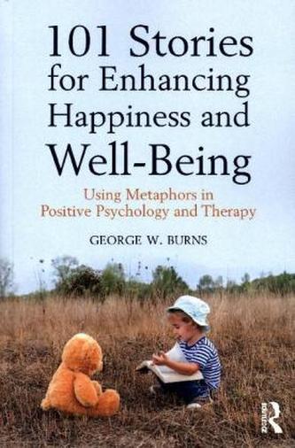 101 Stories for Enhancing Happiness and Well-Being