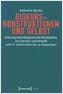 Diskurskonstruktionen und Selbst
