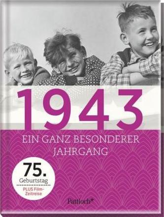 1943 - Ein ganz besonderer Jahrgang