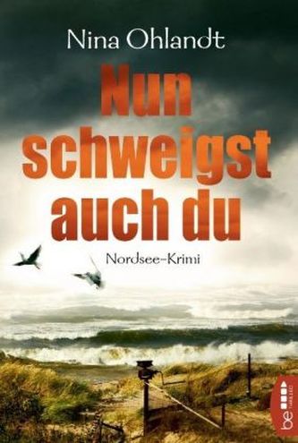 Nun schweigst auch du