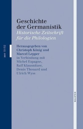 Geschichte der Germanistik. Bd.51/52