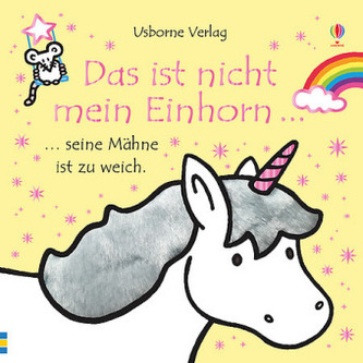Das ist nicht mein Einhorn . . .