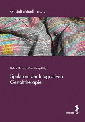 Spektrum der Integrativen Gestalttherapie Spektrum der Integrativen Gestalttherapie