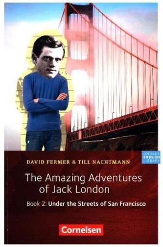 The Amazing Adventures of Jack London. Book.2