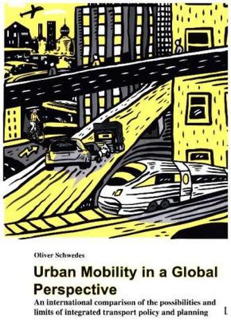 Urban Mobility in a Global Perspective