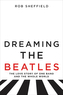 Dreaming the Beatles