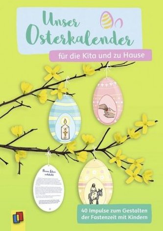 Unser Osterkalender für die Kita und zu Hause
