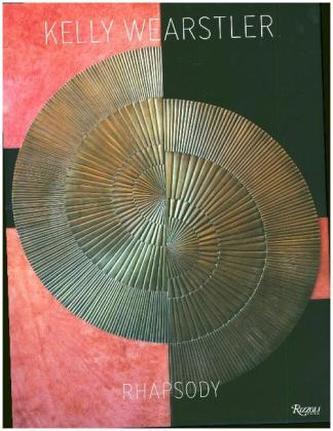 Rhapsody: Kelly Wearstler