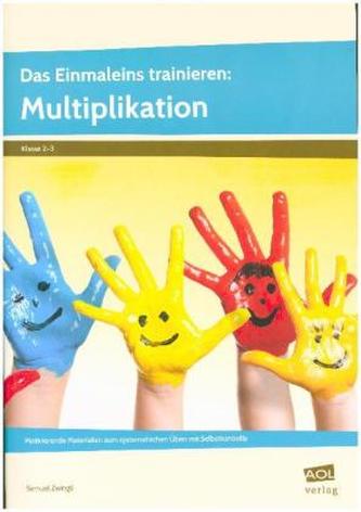 Das Einmaleins trainieren: Multiplikation