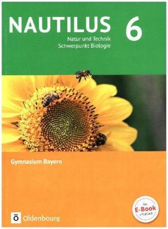 6. Jahrgangsstufe, Natur und Technik - Schwerpunkt Biologie, Schülerbuch