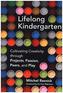 Lifelong Kindergarden