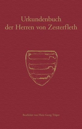 Urkundenbuch der Herren von Zesterfleth