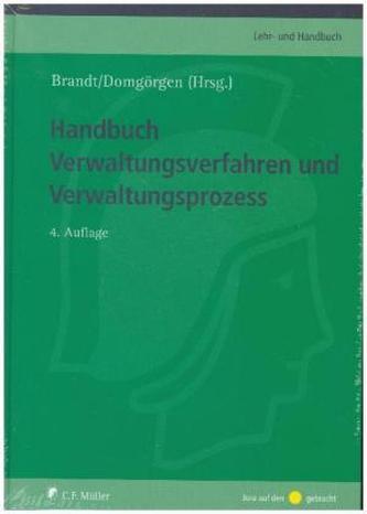 Handbuch Verwaltungsverfahren und Verwaltungsprozess