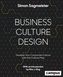 Business Culture Design (englische Ausgabe)