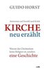 Kirche neu erzählt