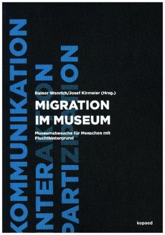 Migration im Museum