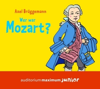 Wer war Mozart?, 2 Audio-CDs