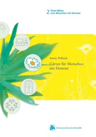 Gärten für Menschen mit Demenz