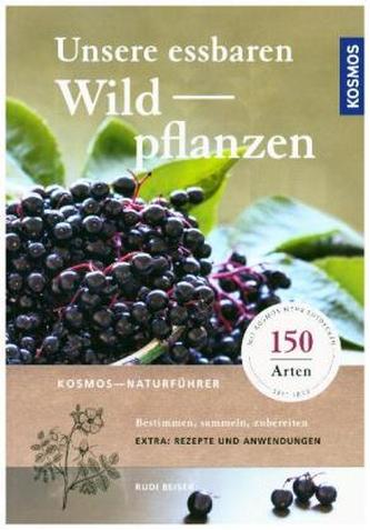 Unsere essbaren Wildpflanzen