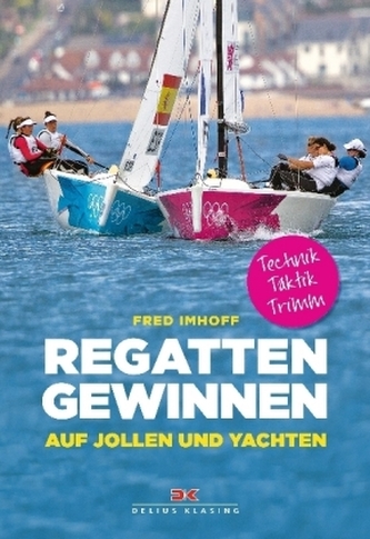 Regatten gewinnen auf Jollen und Yachten