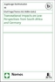 Transnational impacts on law: Perspectives from South Africa and Germany